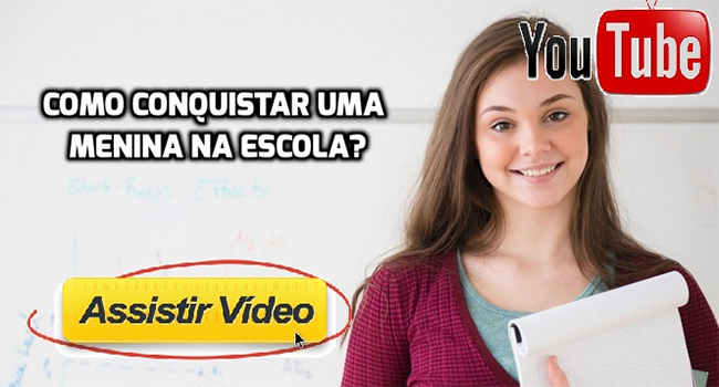 Como conquistar uma menina na escola | Bandeira Dois